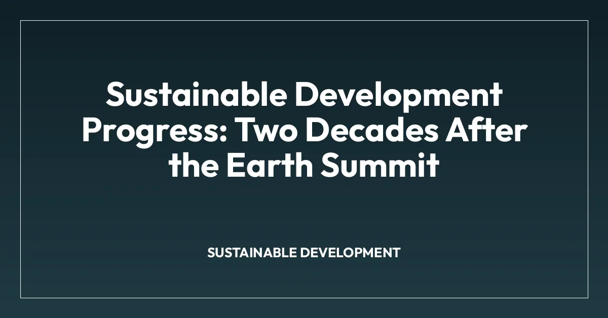 Sustainable Development • ExploreAnthro.com